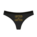 Lifted-N-Gifted Women's Thong